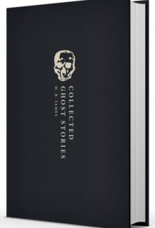 Collected Ghost Stories