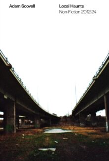 Local Haunts - Non-Fiction 2012-24