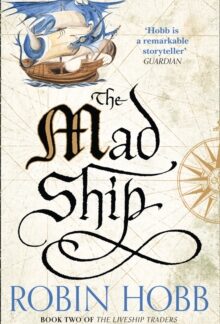The Mad Ship