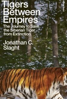 Tigers Between Empires
